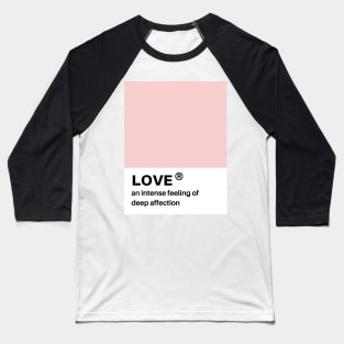 love pantone swatch Baseball T-Shirt